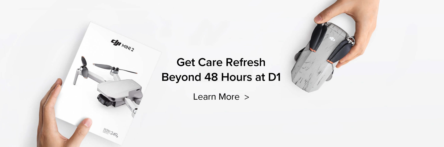 Get DJI Care Refresh Beyond 48 hours