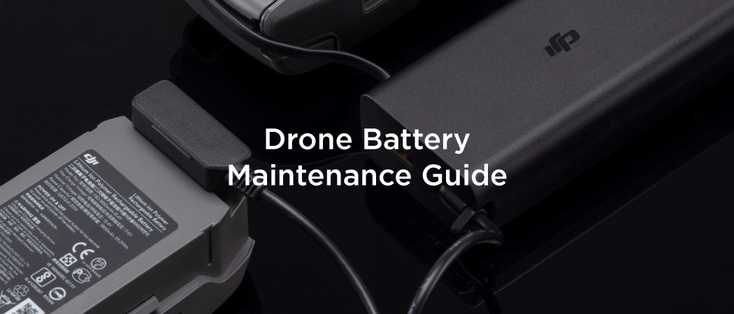 DJI Drone Battery Maintenance Guide