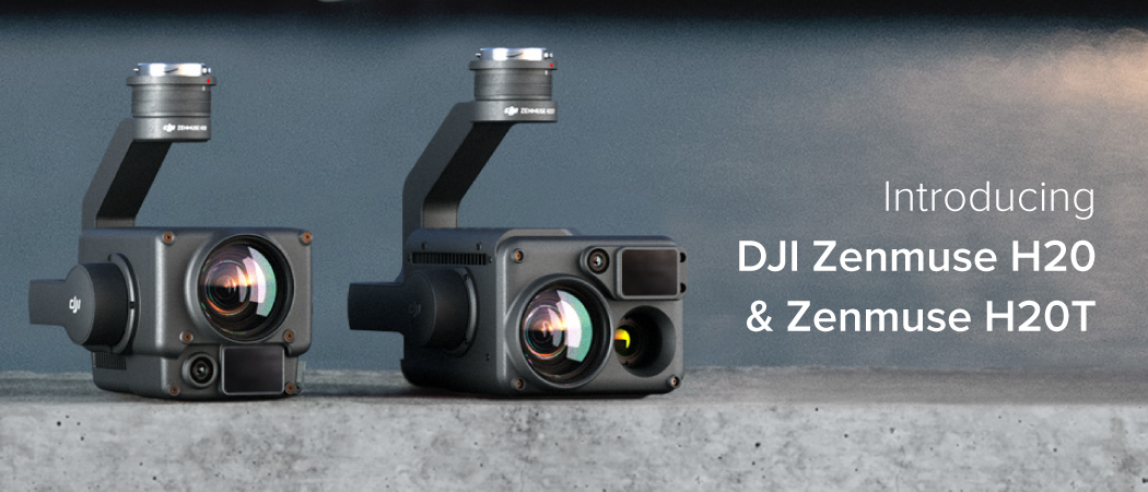 Introducing DJI Zenmuse H20 and Zenmuse H20T