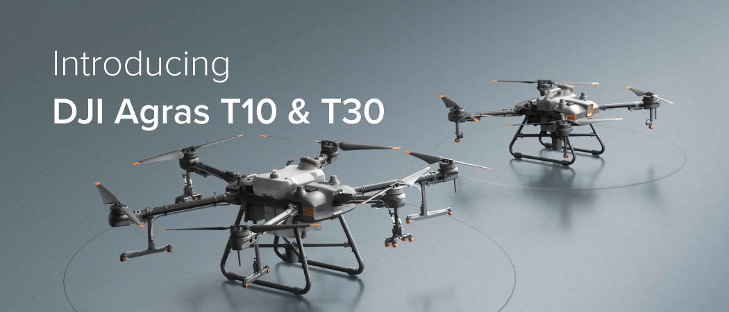 Introducing DJI AGRAS T30 and AGRAS T10	