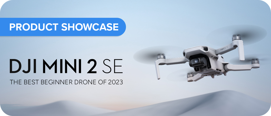 DJI Mini 2 SE: The Best Beginner Drone of 2023