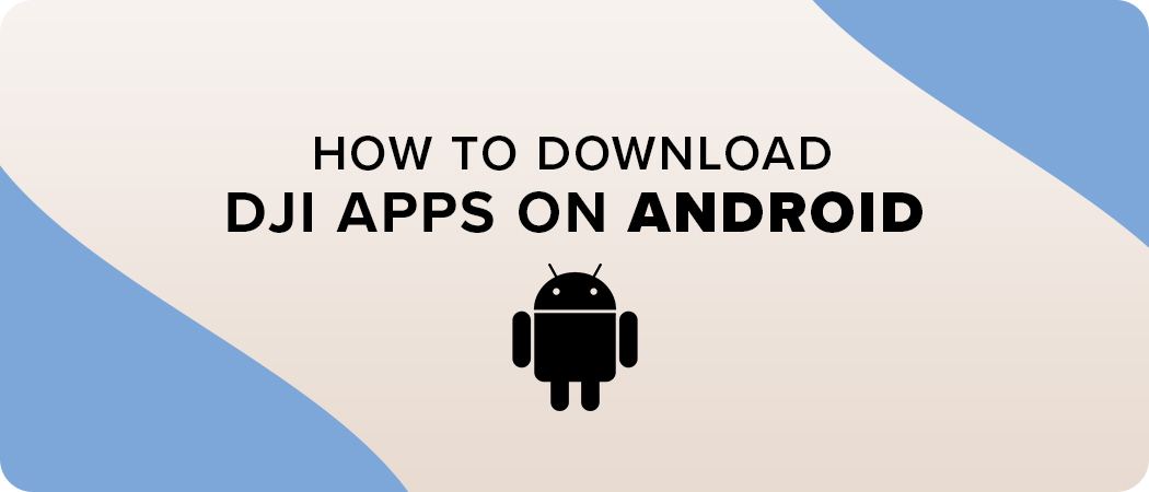 Tips to download from  to Android