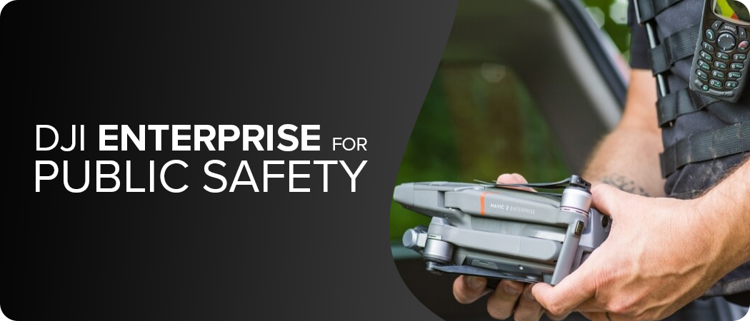 How Can DJI Enterprise Drones Be Used For Public Safety? 