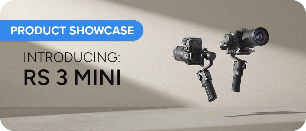 Introducing DJI RS3 Mini: The Social Media Camera Stabiliser