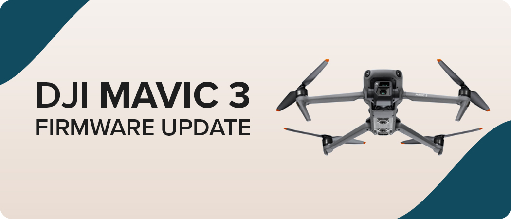 How to Update DJI Mavic 3 Drone Firmware