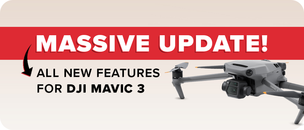 Massive Update Brings All-New Features to the DJI Mavic 3