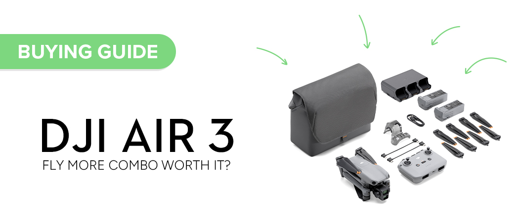 Is the DJI Air 3 Fly More Combo Worth It?